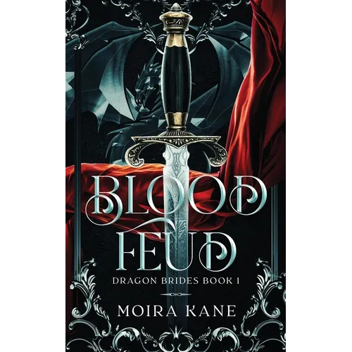 Blood Feud: An Enemies to Lovers Dragon Shifter Fantasy Romance - Paperback